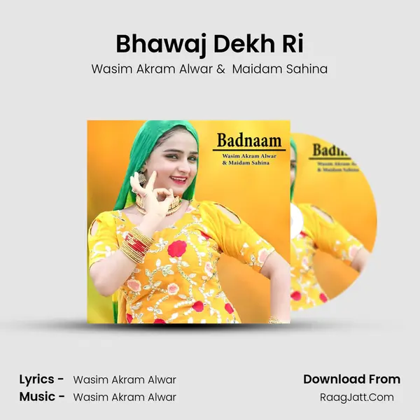 Bhawaj Dekh Ri MP3 Song by Wasim Akram Alwar Cover