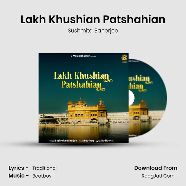 Lakh Khushian Patshahian - Sushmita Banerjee