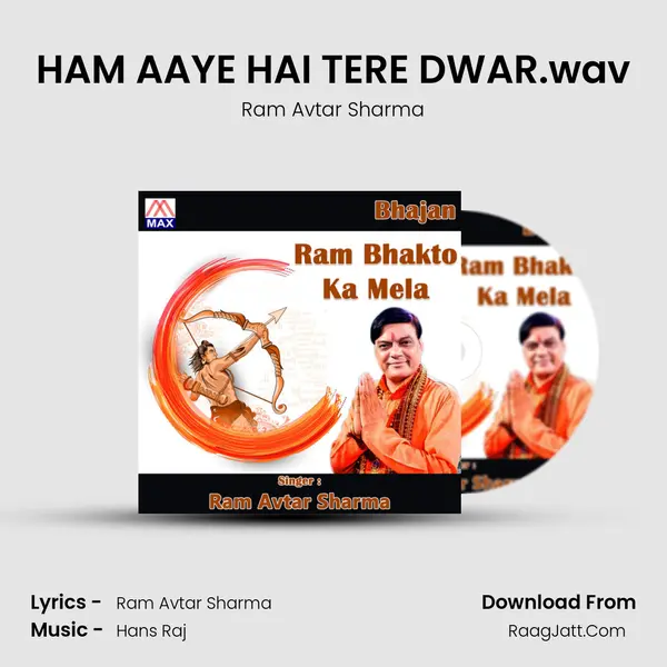 HAM AAYE HAI TERE DWAR.wav mp3 song