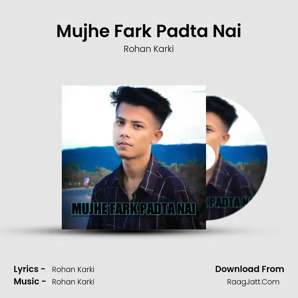 Mujhe Fark Padta Nai mp3 song