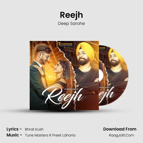 Reejh MP3 Song by Deep Sarohe Cover