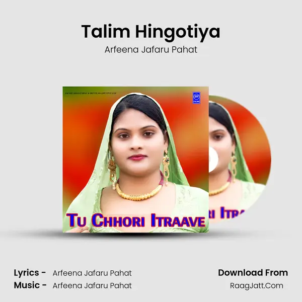Talim Hingotiya mp3 song