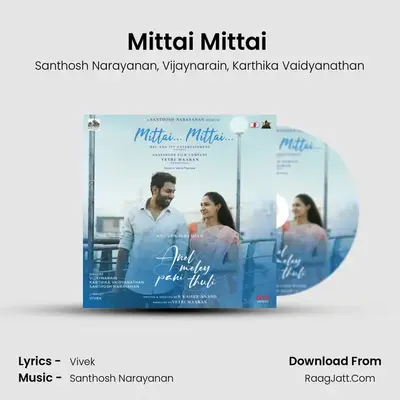 Mittai Mittai (From 