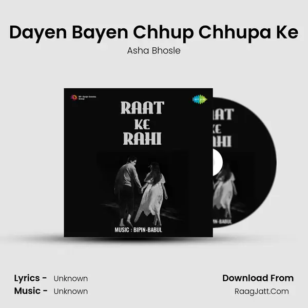 Dayen Bayen Chhup Chhupa Ke MP3 Song by Asha Bhosle Cover
