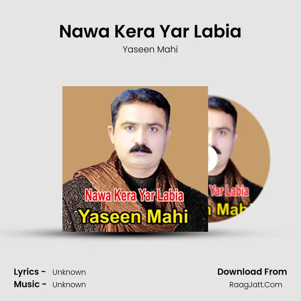 Nawa Kera Yar Labia MP3 Song by Yaseen Mahi Cover