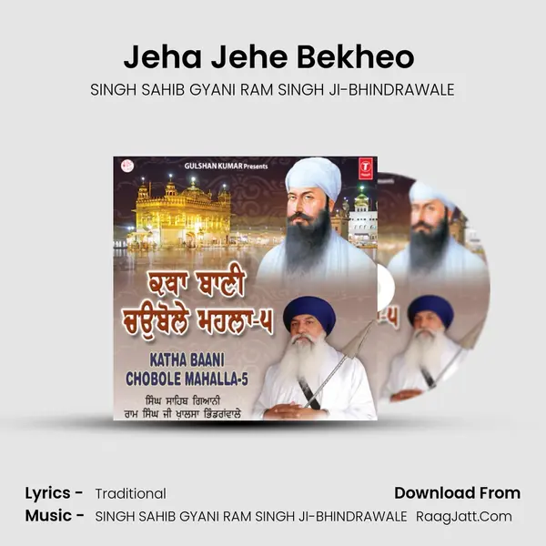 Jeha Jehe Bekheo (Live On 11.04.2011-Evening) MP3 Song by SINGH SAHIB GYANI RAM SINGH JI-BHINDRAWALE Cover