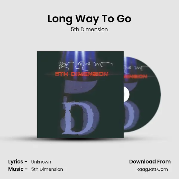 Long Way To Go MP3 Song by 5th Dimension Cover