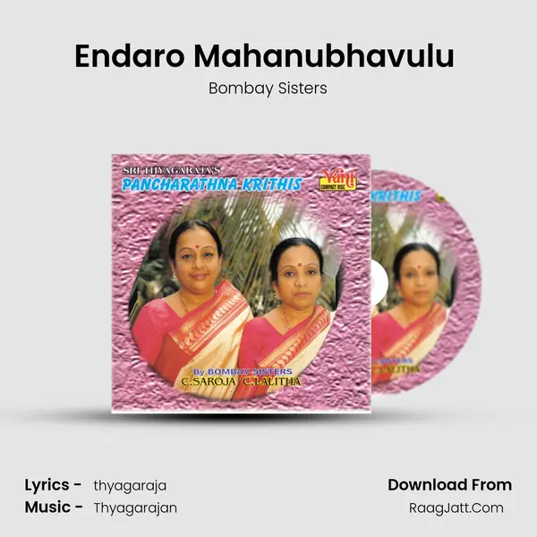 Endaro Mahanubhavulu (Bombay Sistsers) MP3 Song by Bombay Sisters Cover