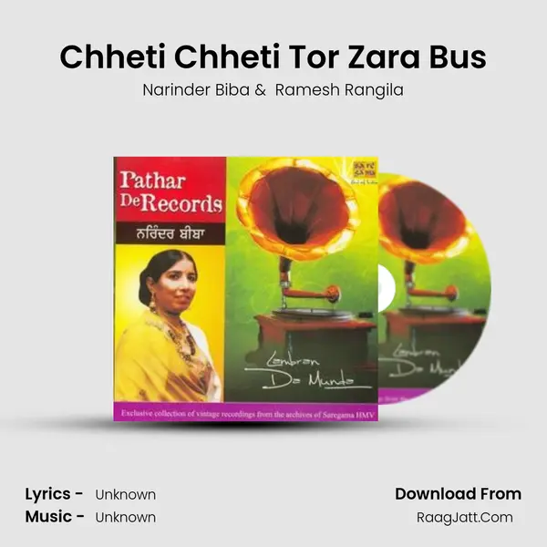 Chheti Chheti Tor Zara Bus MP3 Song by Narinder Biba Cover