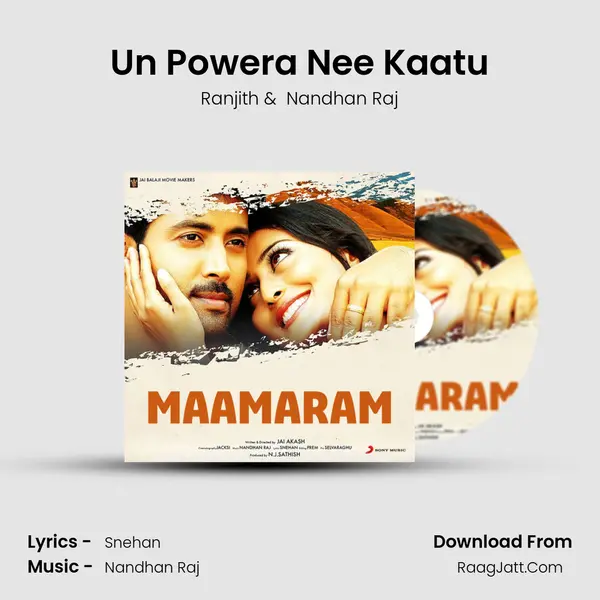 Un Powera Nee Kaatu MP3 Song by Ranjith Cover