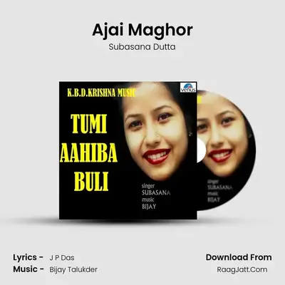 Ajai Maghor MP3 Song by Subasana Dutta Cover