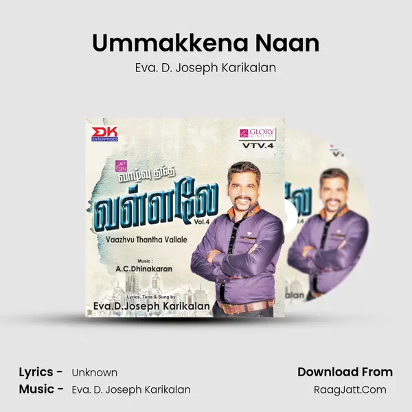 Ummakkena Naan MP3 Song by Eva. D. Joseph Karikalan Cover