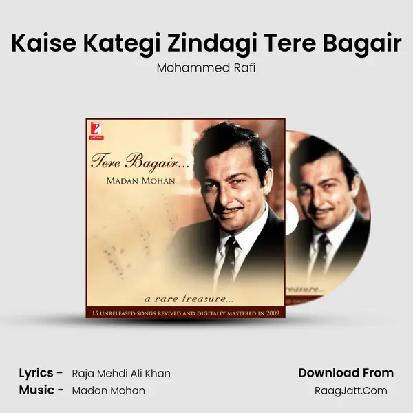 Kaise Kategi Zindagi Tere Bagair MP3 Song by Mohammed Rafi Cover