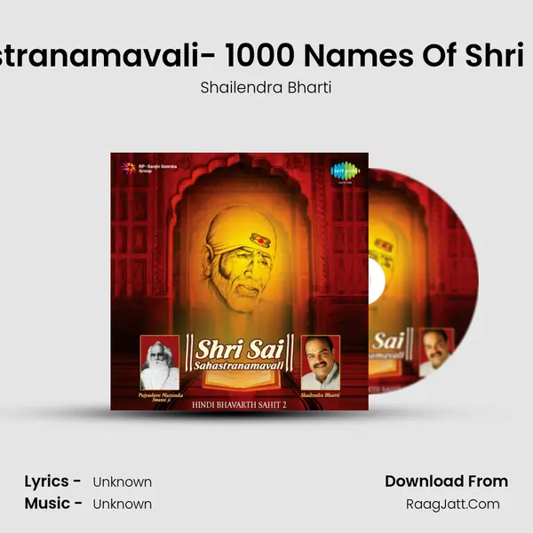 Sri Sai Sahastranamavali- 1000 Names Of Shri Sai Baba _ 5 MP3 Song by Shailendra Bharti Cover