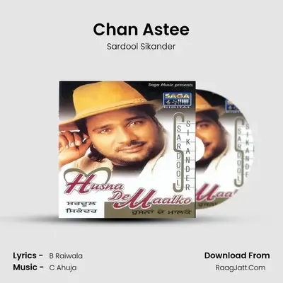 Chan Astee MP3 Song by Sardool Sikander Cover