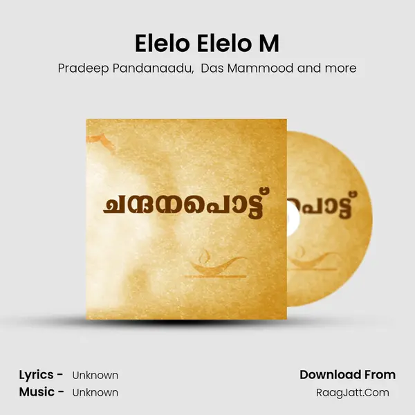 Elelo Elelo M MP3 Song by Pradeep Pandanaadu Cover