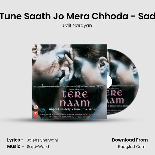 Tune Saath Jo Mera Chhoda - Sad MP3 Song by Udit Narayan Cover