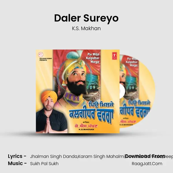 Daler Sureyo MP3 Song by K.S. Makhan Cover
