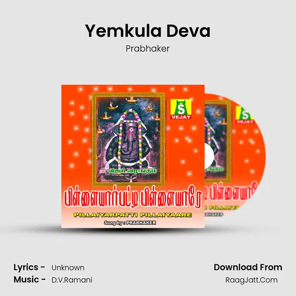 Yemkula Deva MP3 Song by Prabhaker Cover