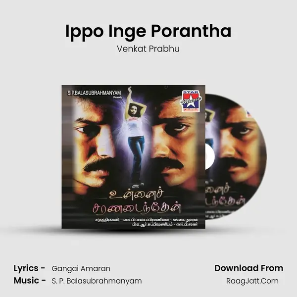 Ippo Inge Porantha MP3 Song by Venkat Prabhu Cover