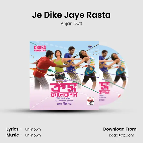 Je Dike Jaye Rasta MP3 Song by Anjan Dutt Cover