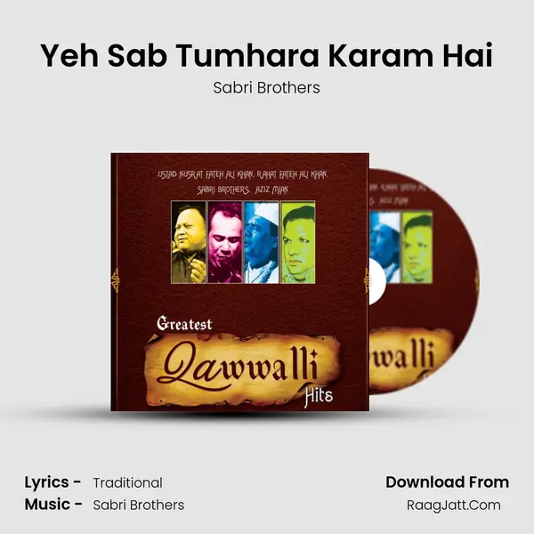 Yeh Sab Tumhara Karam Hai MP3 Song by Sabri Brothers Cover