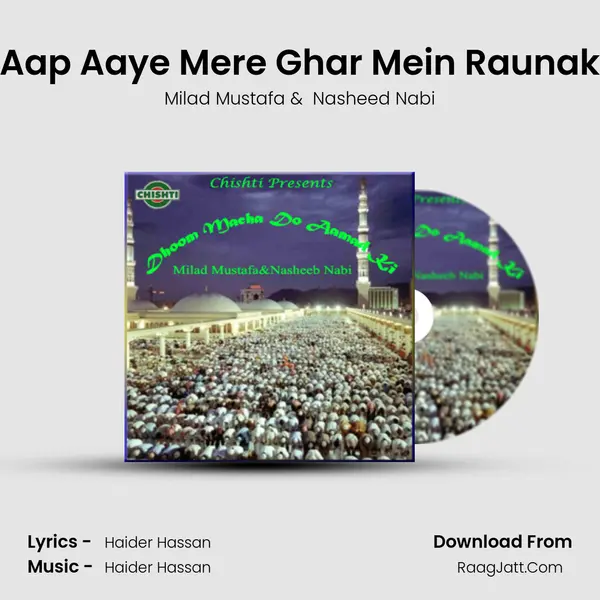 Aap Aaye Mere Ghar Mein Raunak MP3 Song by Milad Mustafa Cover