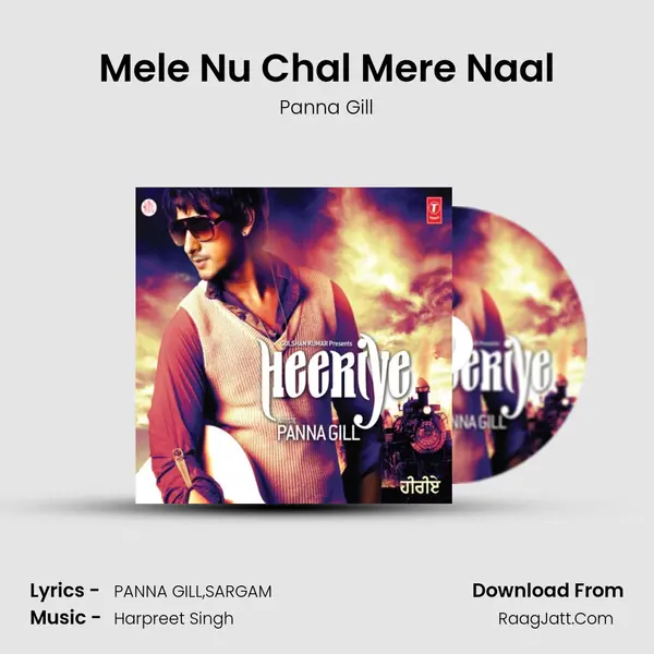 Mele Nu Chal Mere Naal MP3 Song by Panna Gill Cover