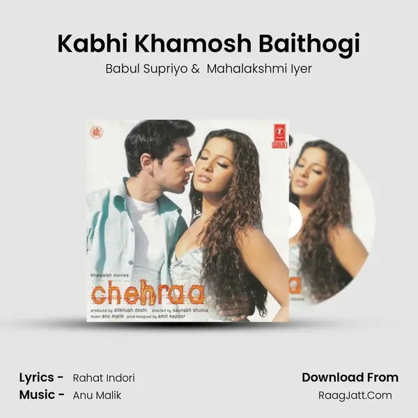 Kabhi Khamosh Baithogi MP3 Song by Babul Supriyo Cover