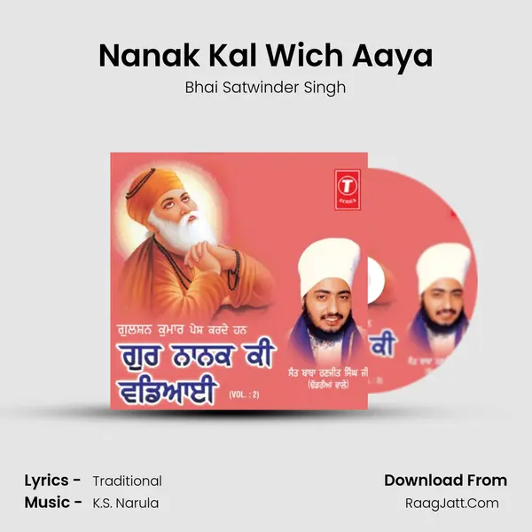 Nanak Kal Wich Aaya MP3 Song by Bhai Satwinder Singh Cover