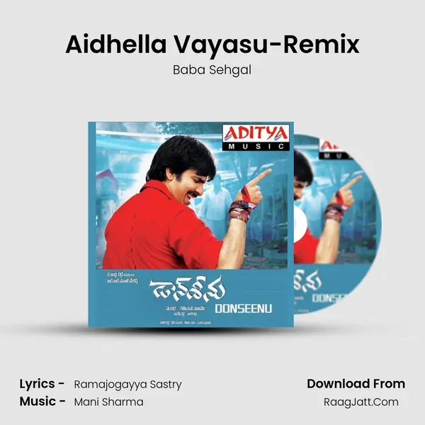 Aidhella Vayasu-Remix MP3 Song by Baba Sehgal Cover