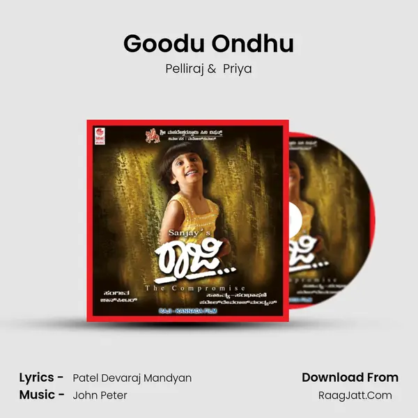 Goodu Ondhu MP3 Song by Pelliraj Cover