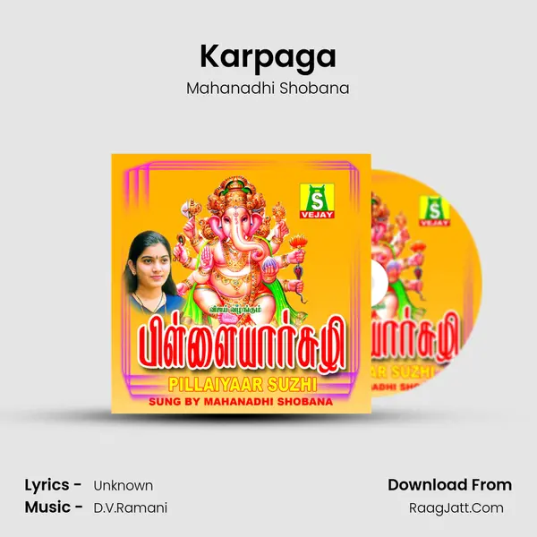 Karpaga MP3 Song by Mahanadhi Shobana Cover