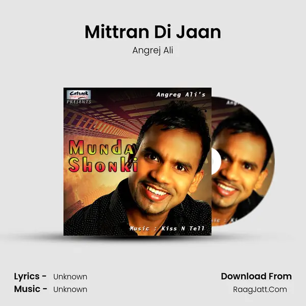 Mittran Di Jaan MP3 Song by Angrej Ali Cover