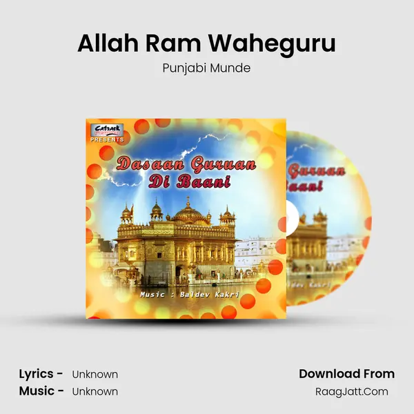 Allah Ram Waheguru MP3 Song by Punjabi Munde Cover