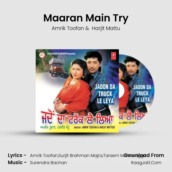 Maaran Main Try MP3 Song by Amrik Toofan Cover