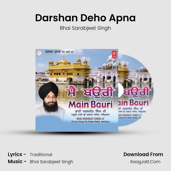 Darshan Deho Apna MP3 Song by Bhai Sarabjeet Singh Cover