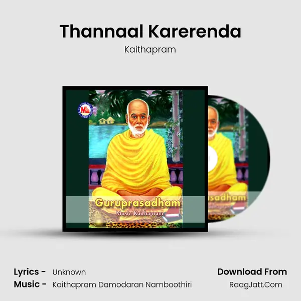Thannaal Karerenda MP3 Song by Kaithapram Cover