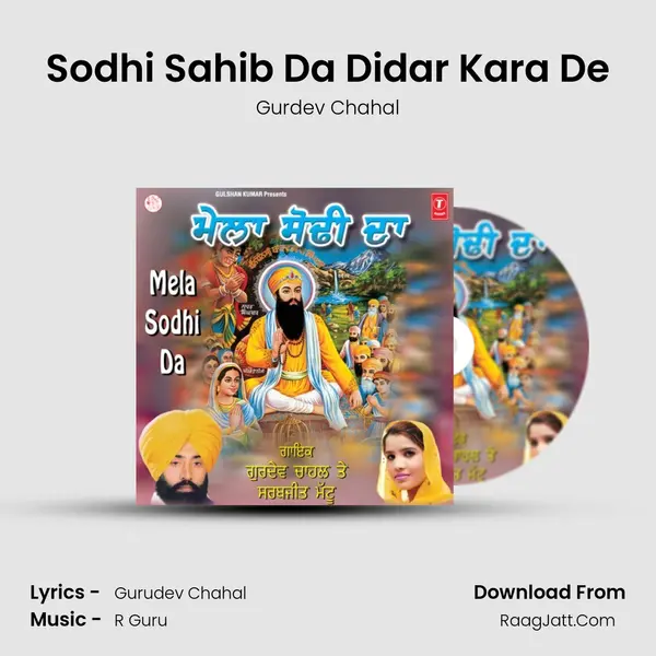 Sodhi Sahib Da Didar Kara De MP3 Song by Gurdev Chahal Cover