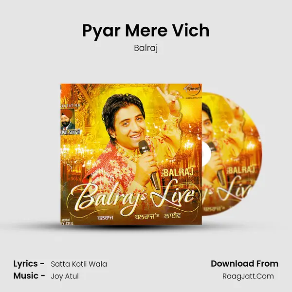 Pyar Mere Vich MP3 Song by Balraj Cover
