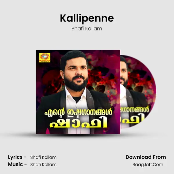 Kallipenne MP3 Song by Shafi Kollam Cover