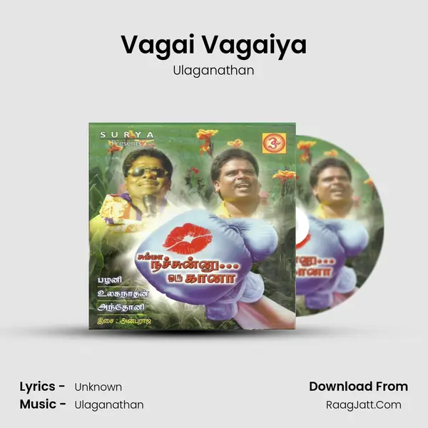 Vagai Vagaiya MP3 Song by Ulaganathan Cover