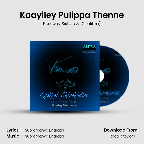 Kaayiley Pulippa Thenne MP3 Song by Bombay Sisters Cover