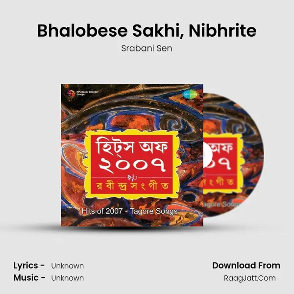 Bhalobese Sakhi, Nibhrite MP3 Song by Srabani Sen Cover