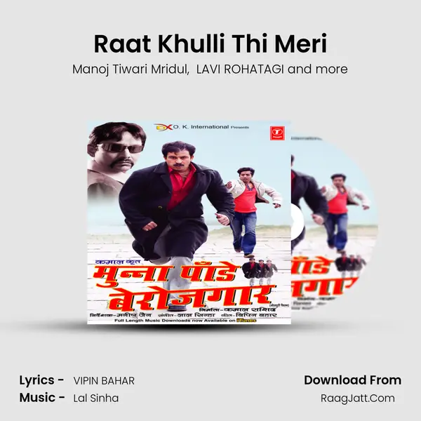 Raat Khulli Thi Meri MP3 Song by Manoj Tiwari Mridul Cover
