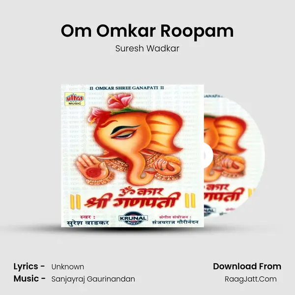 Om Omkar Roopam MP3 Song by Suresh Wadkar Cover