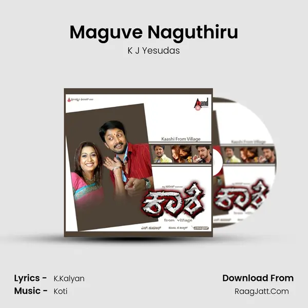 Maguve Naguthiru MP3 Song by K J Yesudas Cover