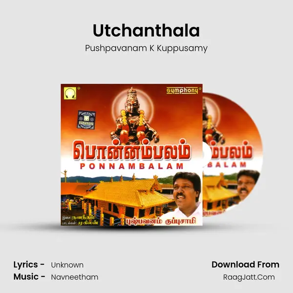 Utchanthala MP3 Song by Pushpavanam K Kuppusamy Cover
