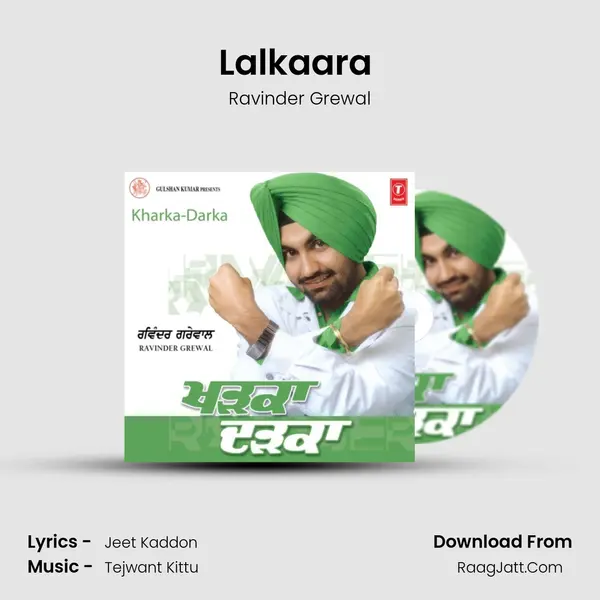 Lalkaara (Tedi Pag Waleya) MP3 Song by Ravinder Grewal Cover
