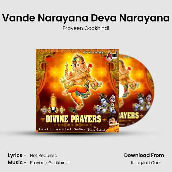 Vande Narayana Deva Narayana MP3 Song by Praveen Godkhindi Cover
